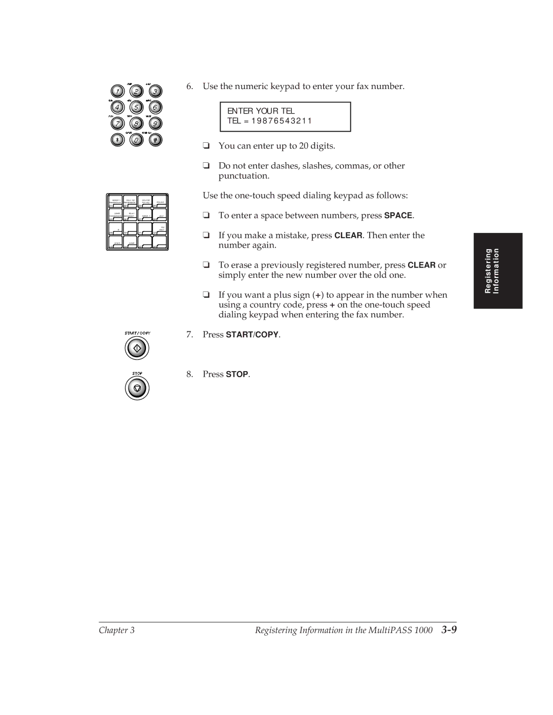 Canon MP 1000 manual Use the numeric keypad to enter your fax number 