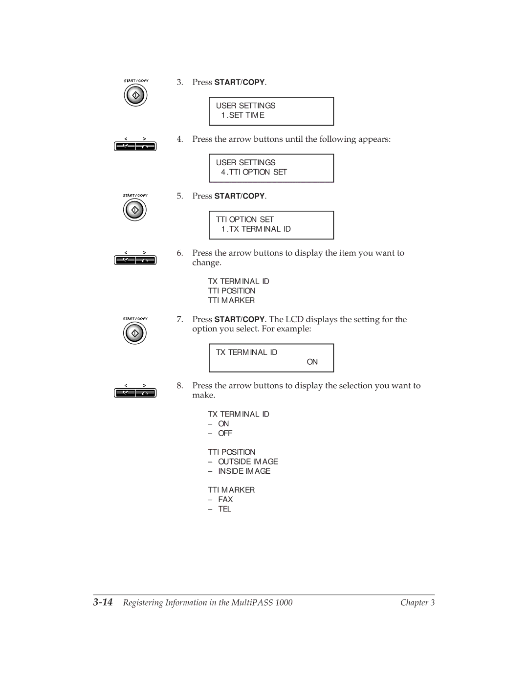 Canon MP 1000 manual Press the arrow buttons until the following appears, 14Registering Information in the MultiPASS 