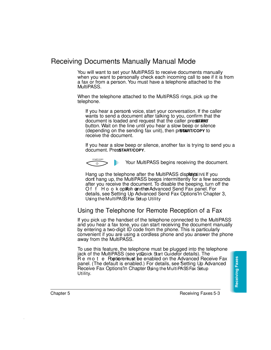 Canon MP-C635 user manual Receiving Documents Manually-Manual Mode, Using the Telephone for Remote Reception of a Fax 