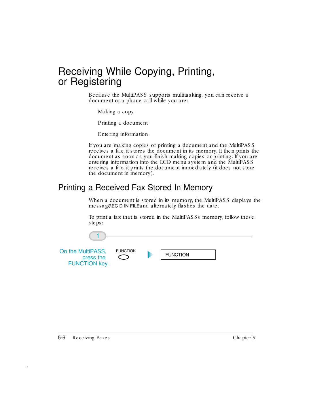 Canon MP-C635 user manual Receiving While Copying, Printing, or Registering, Printing a Received Fax Stored In Memory 