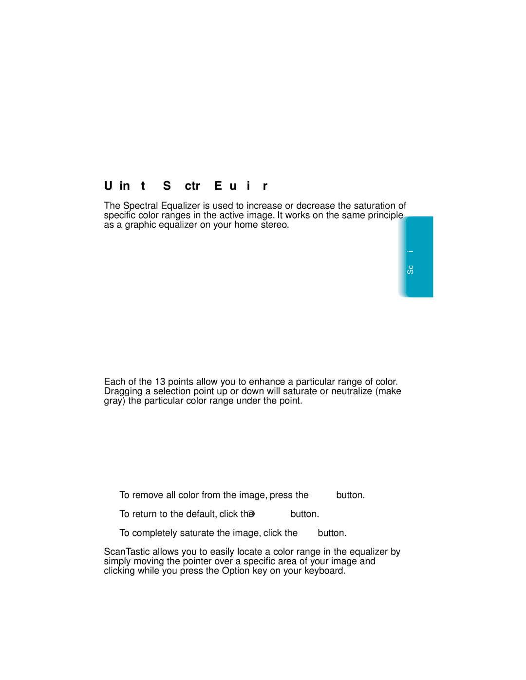 Canon MP-C635 user manual Using the Spectral Equalizer 