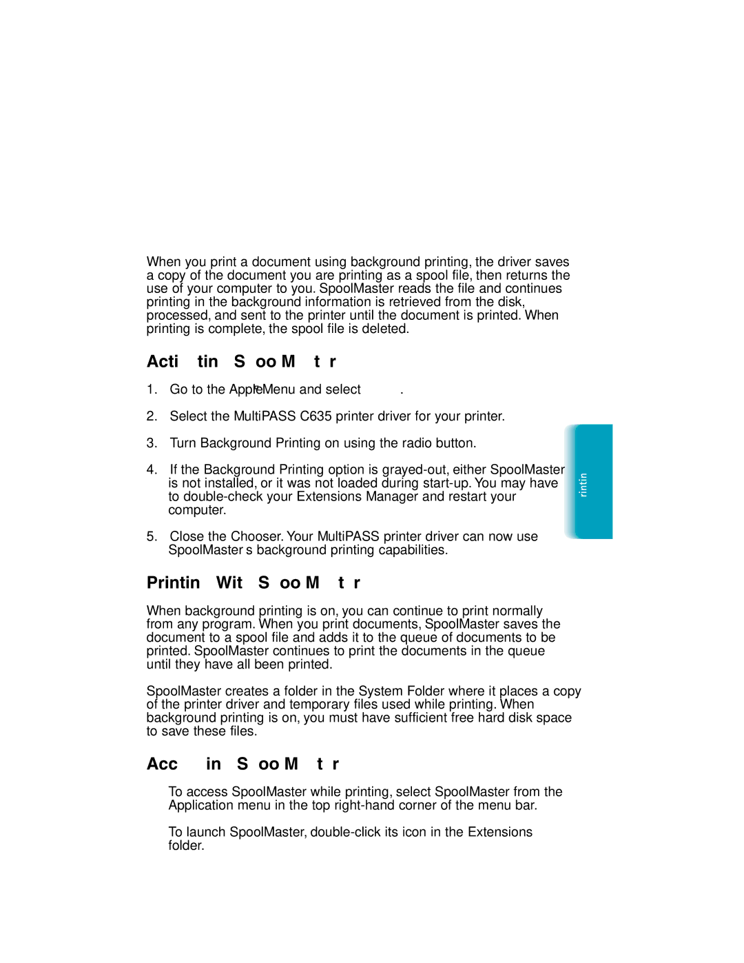 Canon MP-C635 user manual Activating SpoolMaster, Printing With SpoolMaster, Accessing SpoolMaster 