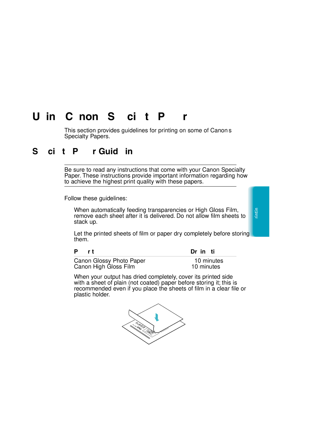 Canon MP-C635 user manual Using Canon’s Specialty Papers, Specialty Paper Guidelines, Paper type Drying time 