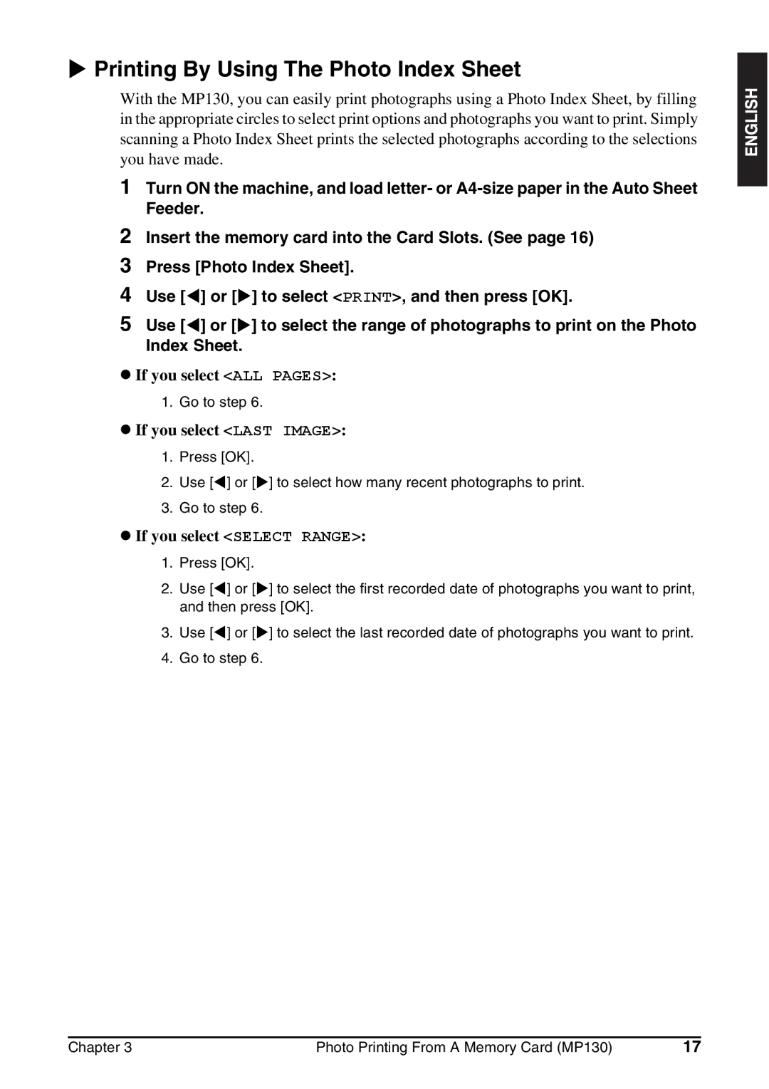 Canon MP130 manual Printing By Using The Photo Index Sheet, If you select Select Range 