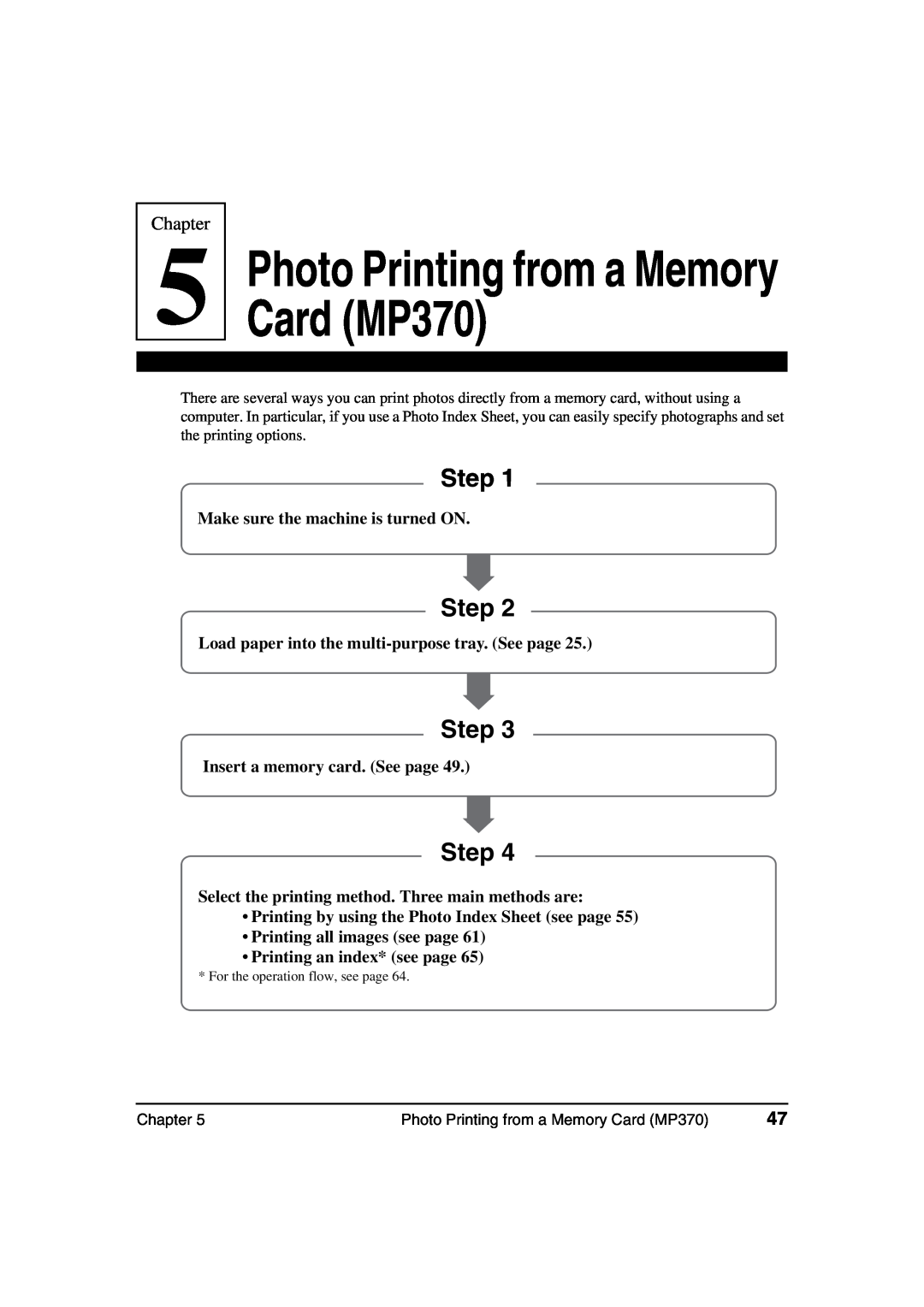 Canon MP360 manual Photo Printing from a Memory Card MP370, Step, Chapter 