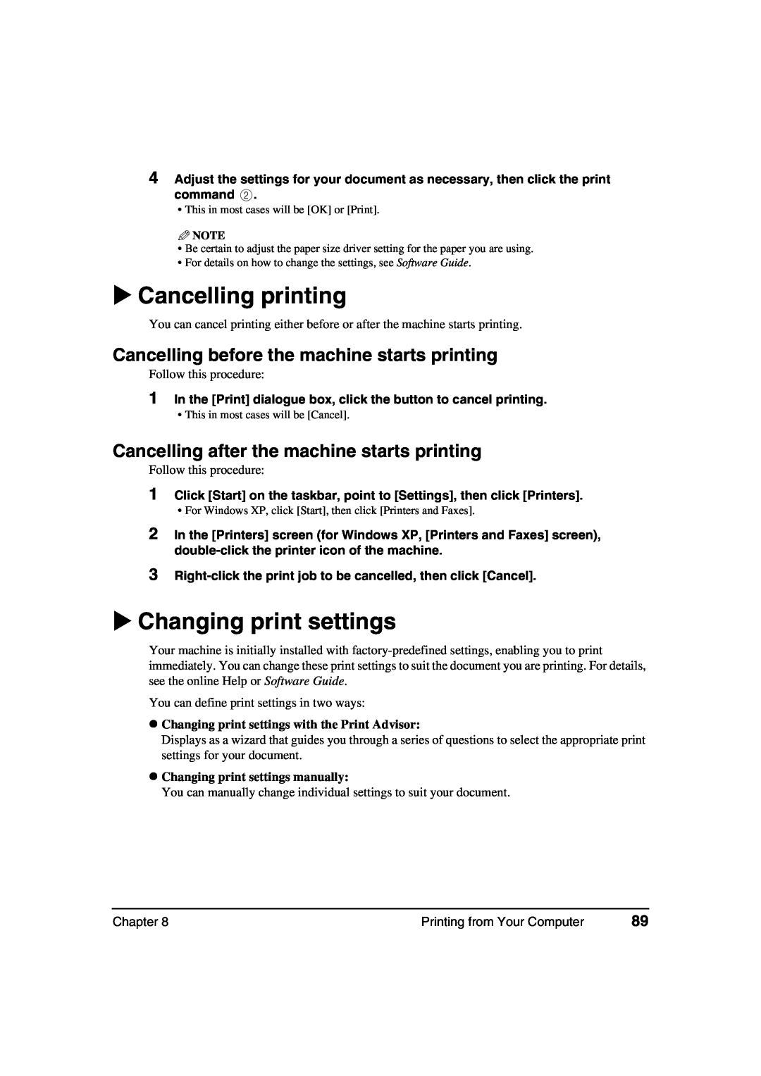 Canon MP370, MP360 manual Cancelling printing, Changing print settings, Cancelling before the machine starts printing 