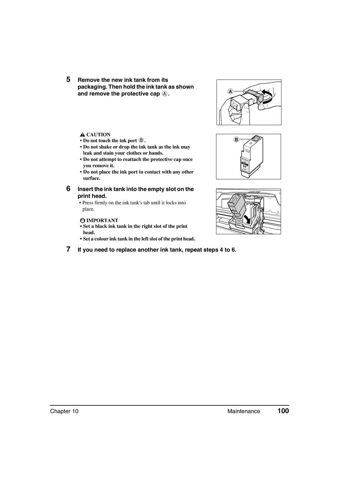 Canon MP360, MP370 manual 100, Insert the ink tank into the empty slot on the print head 