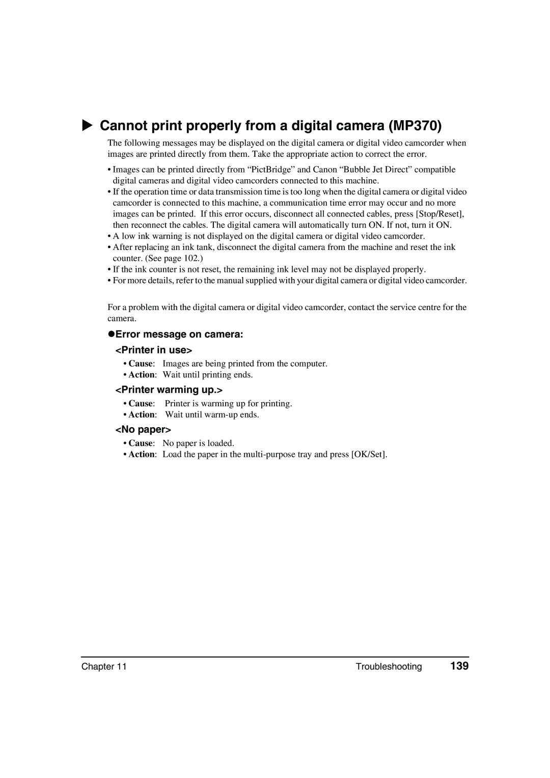 Canon MP360 Cannot print properly from a digital camera MP370, 139, ZError message on camera Printer in use, No paper 