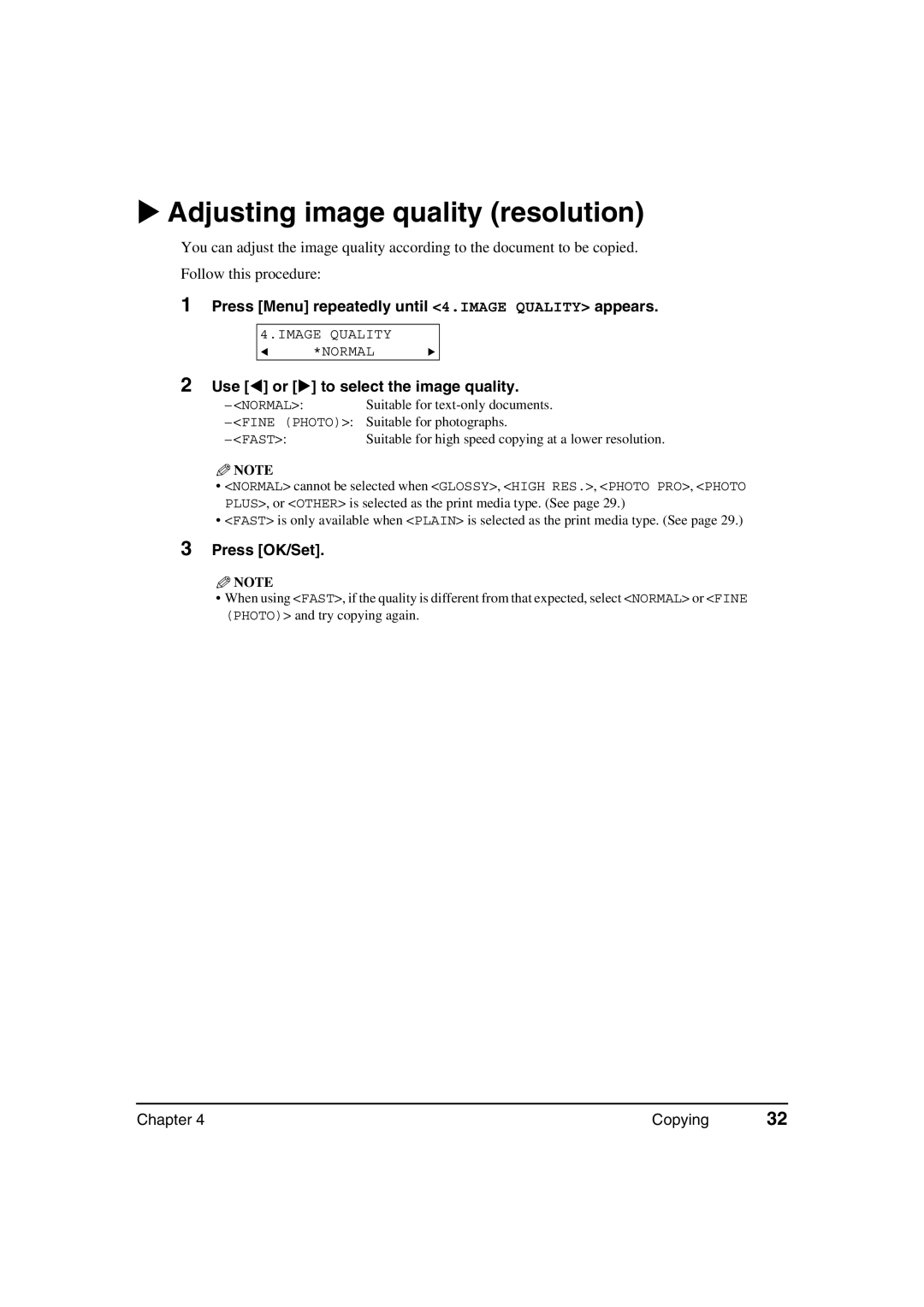 Canon MP360, MP370 manual Adjusting image quality resolution, Press Menu repeatedly until 4.IMAGE Quality appears 