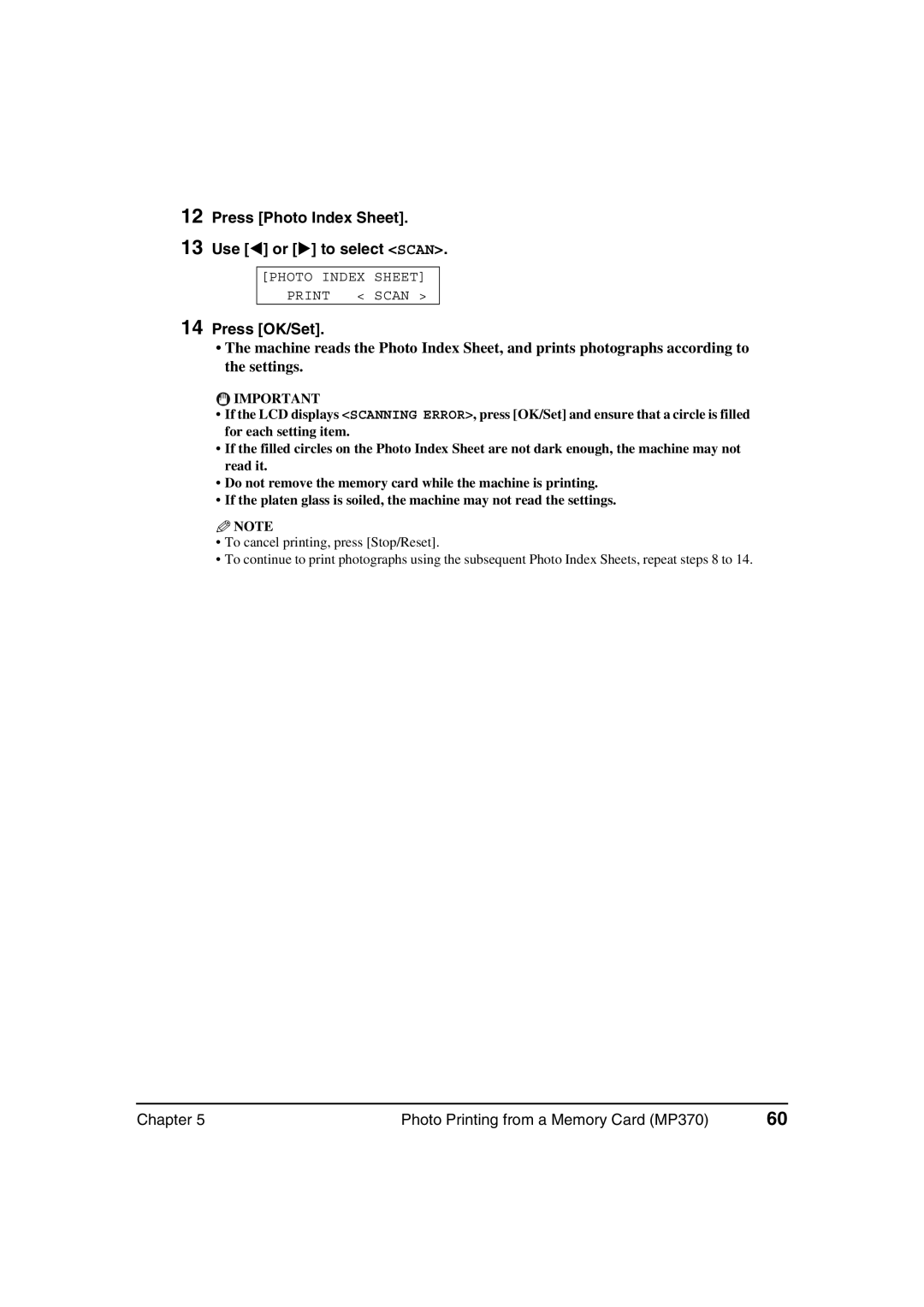 Canon MP360, MP370 manual Press Photo Index Sheet Use or to select Scan 