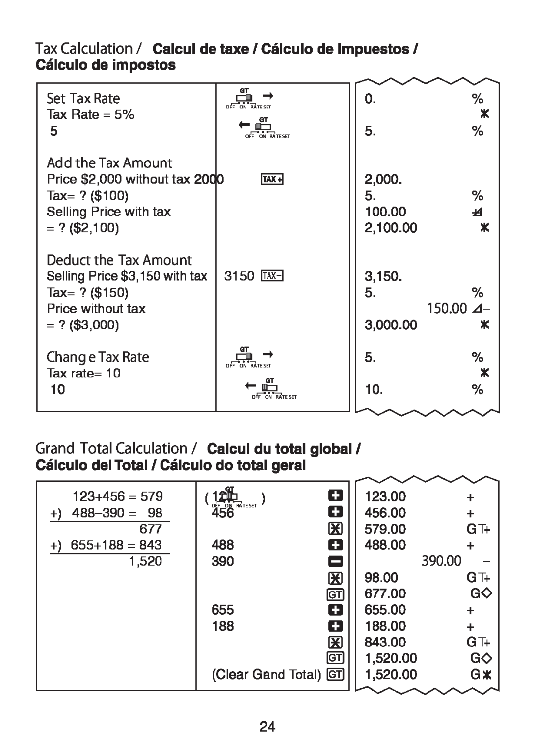 Canon MP41DHII Tax Calculation, Grand Total Calculation, Set Tax Rate, Tax Rate = 5%, Add the Tax Amount, Chang e Tax Rate 
