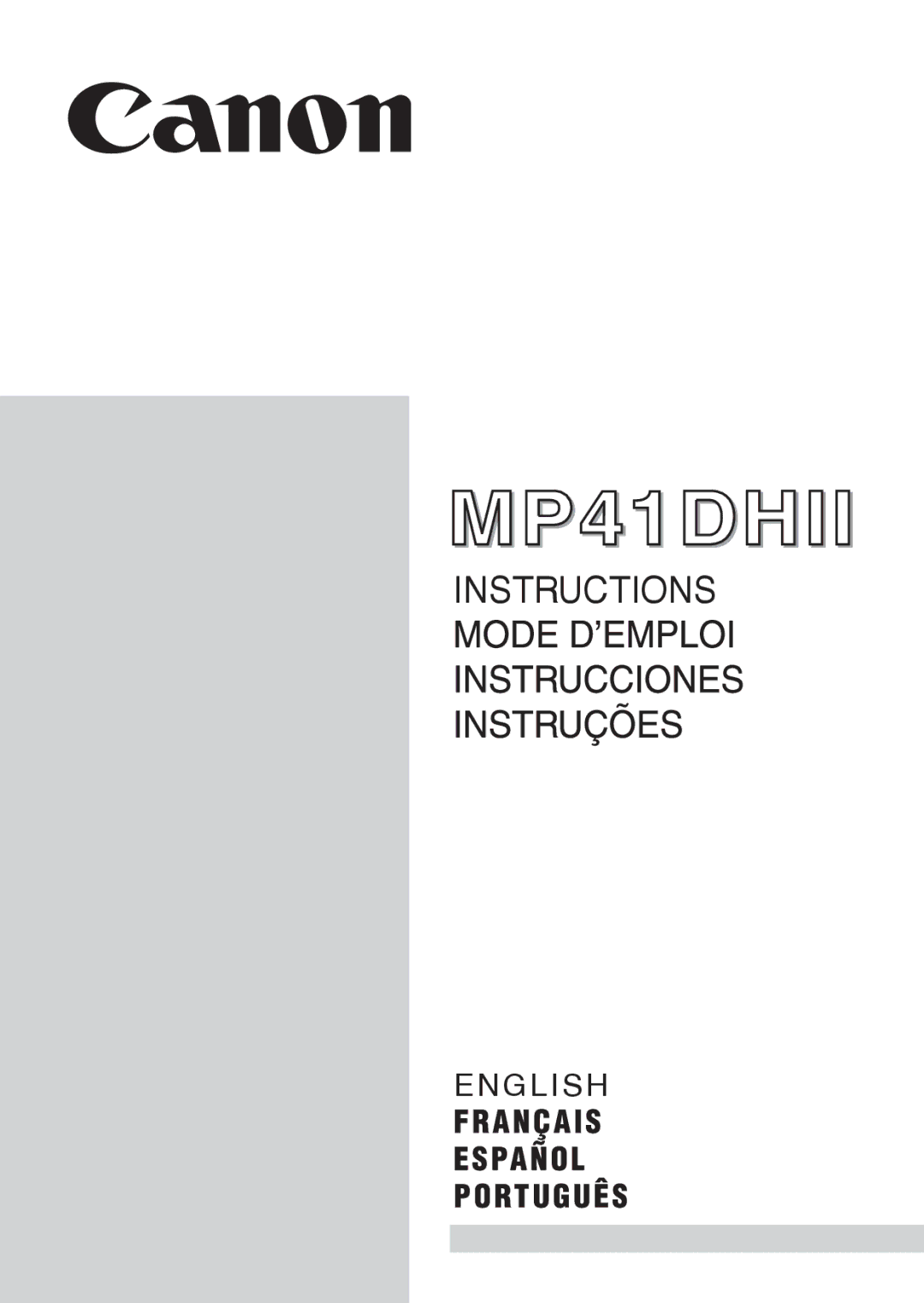 Canon MP41DHII manual Instructions 