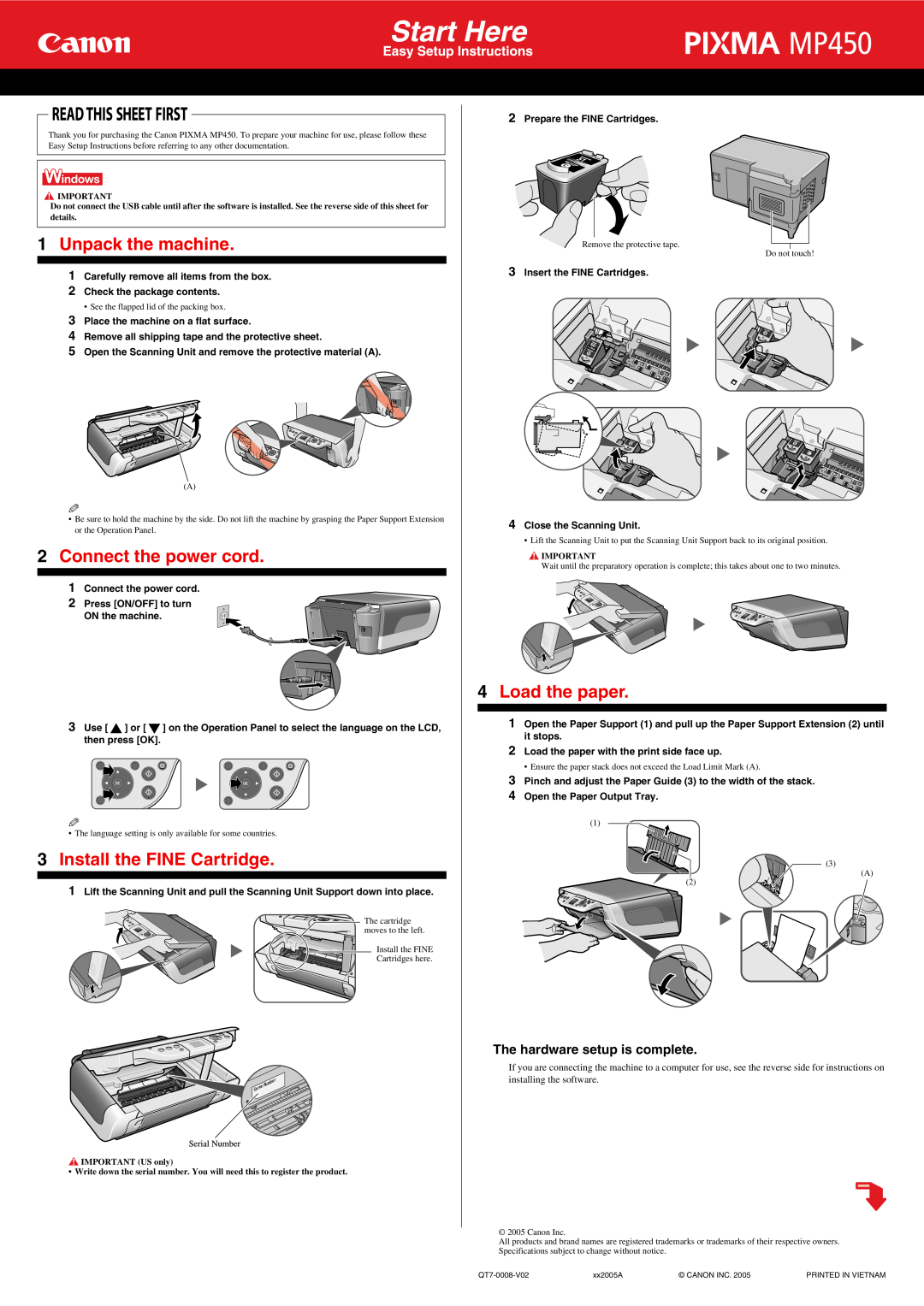 Canon MP450 specifications Unpack the machine, Connect the power cord, Install the FINE Cartridge, Load the paper 
