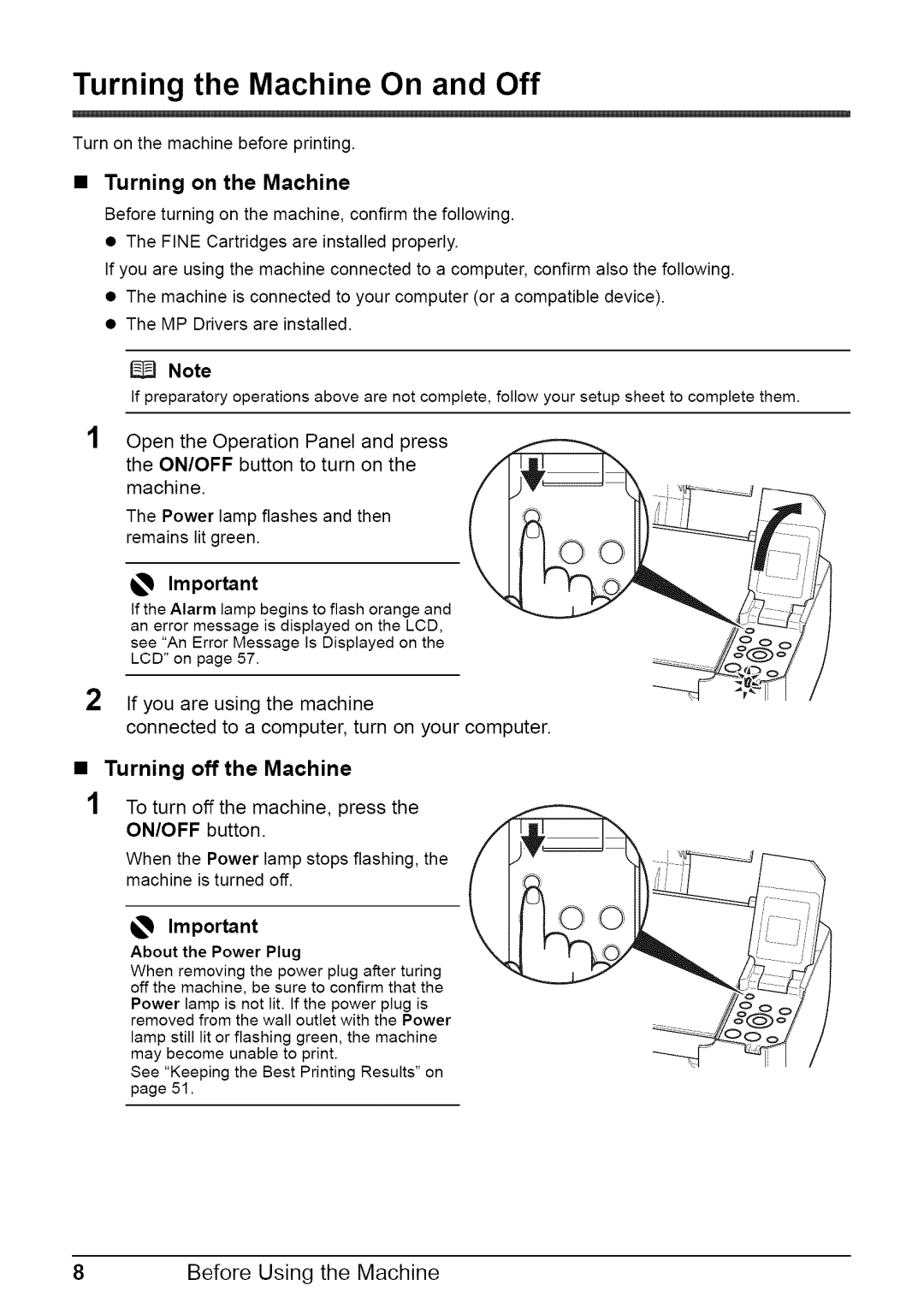 Canon MP470 Turning the Machine On and Off, Turning on the Machine, Turning off the Machine, 8Before Using the Machine 