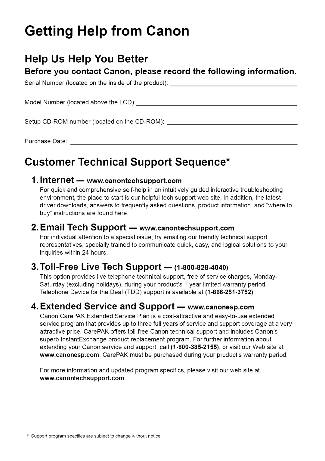 Canon MP470 quick start Getting Help from Canon, Customer Technical Support Sequence, Help Us Help You Better 