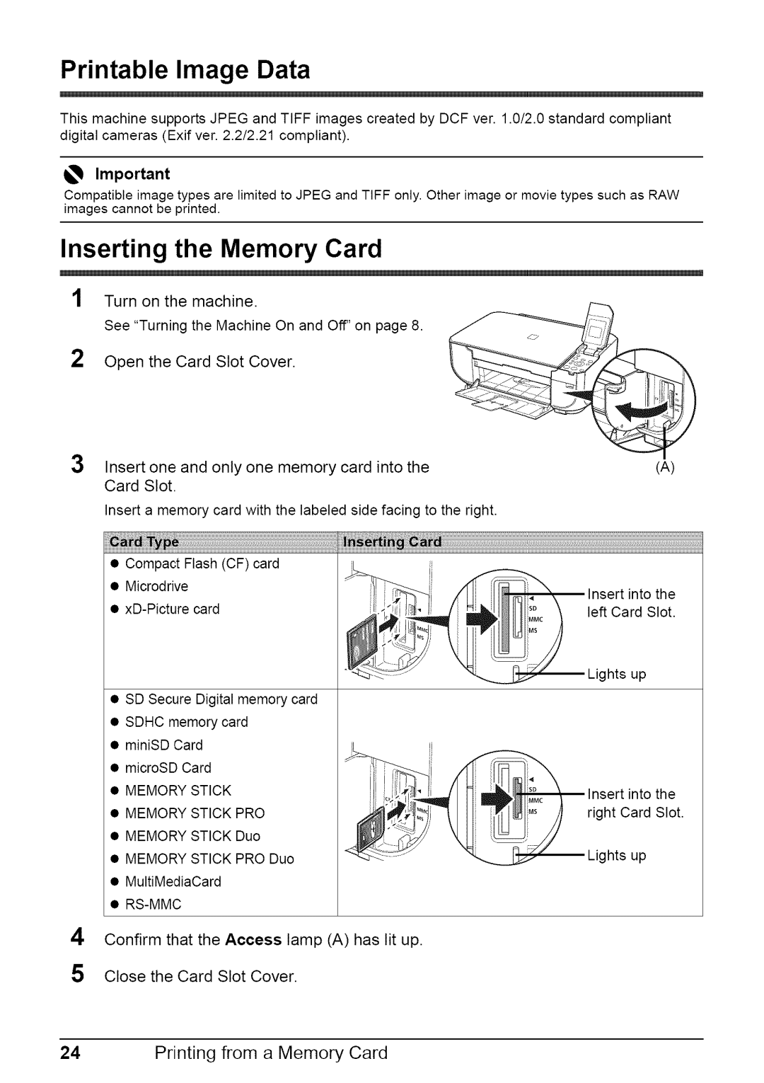 Canon MP470 quick start Printable Image Data, Inserting the Memory Card 