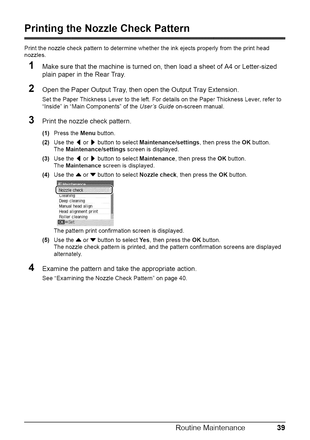 Canon MP470 quick start Printing the Nozzle Check Pattern, Print the nozzle check pattern 