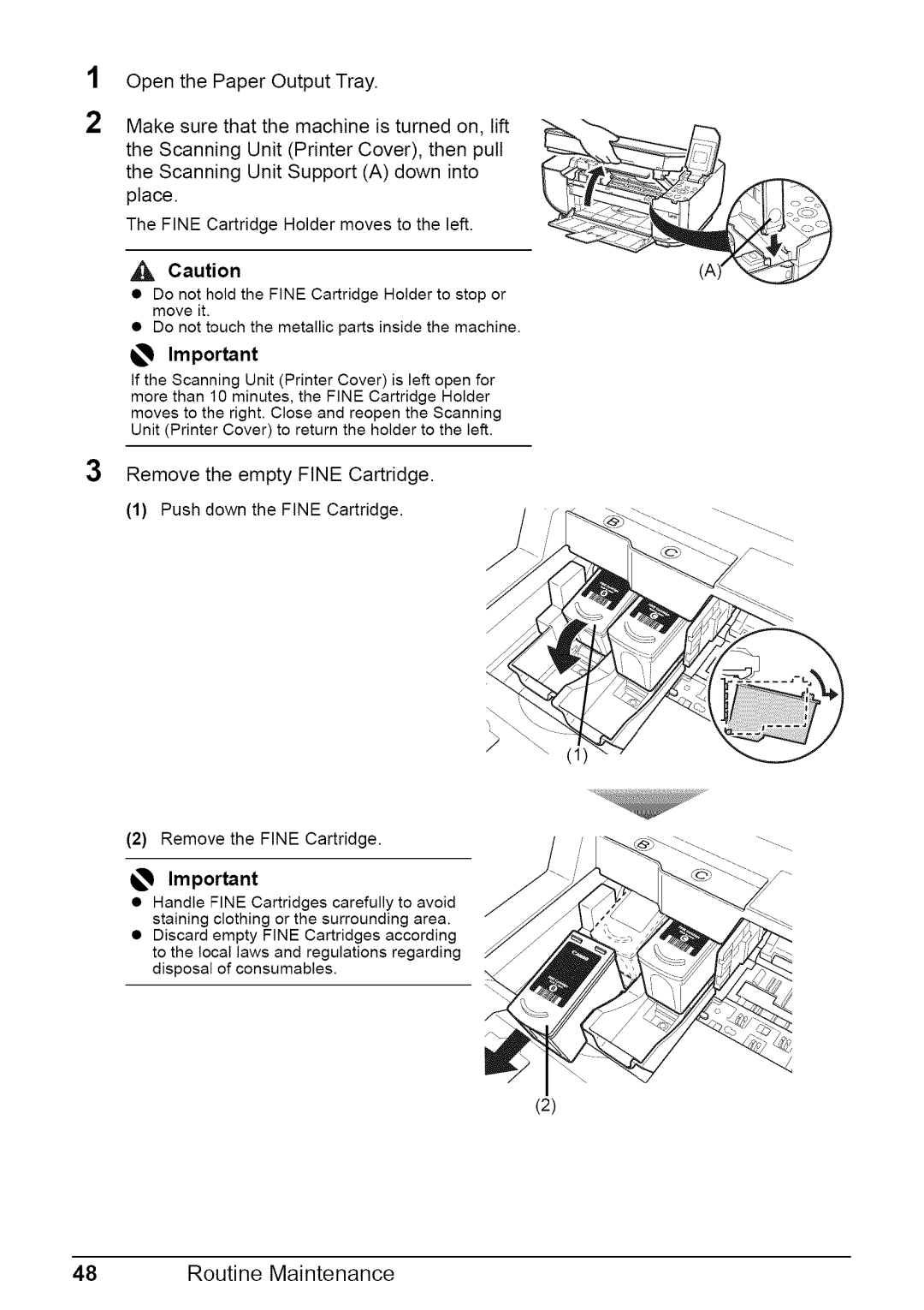 Canon MP470 quick start Remove the empty Fine Cartridge Push down the Fine Cartridge 