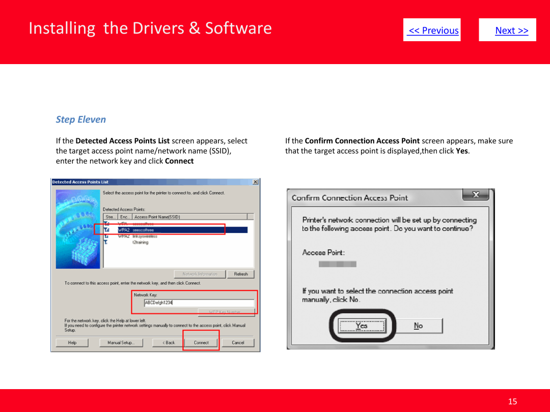Canon MP495 Step Eleven, Installing the Drivers & Software, << Previous, Next >>, enter the network key and click Connect 
