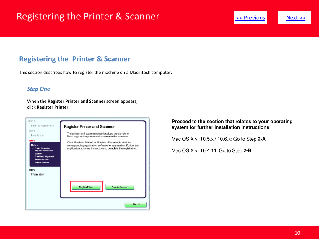 Canon MP495 manual Registering the Printer & Scanner, Previous, Next, Step One, Mac OS X v. 10.5.x / 10.6.x Go to -A 