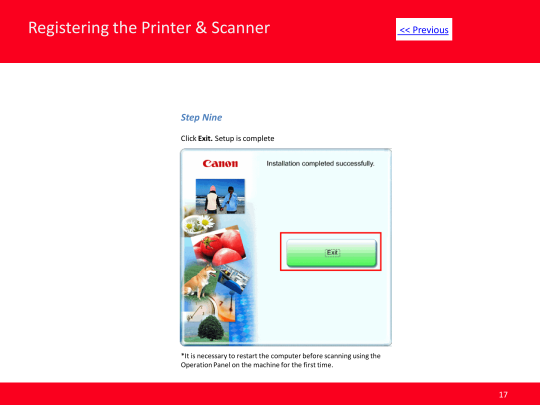 Canon MP495 manual Step Nine, Registering the Printer & Scanner, Previous, Click Exit. Setup is complete 