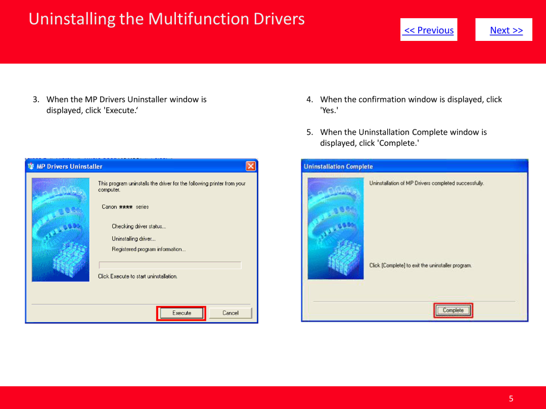 Canon MP495 manual When the MP Drivers Uninstaller window is 