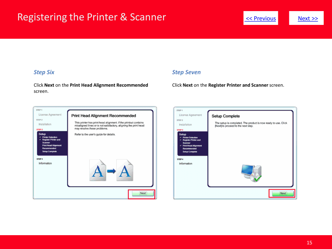 Canon MP495 manual Step Six Step Seven, Click Next on the Print Head Alignment Recommended, Screen 