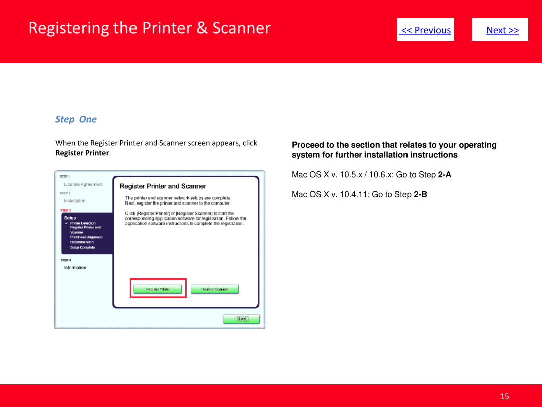 Canon MP499 manual Registering the Printer & Scanner, Previous, Next, Step One, Mac OS X v. 10.5.x / 10.6.x Go to -A 