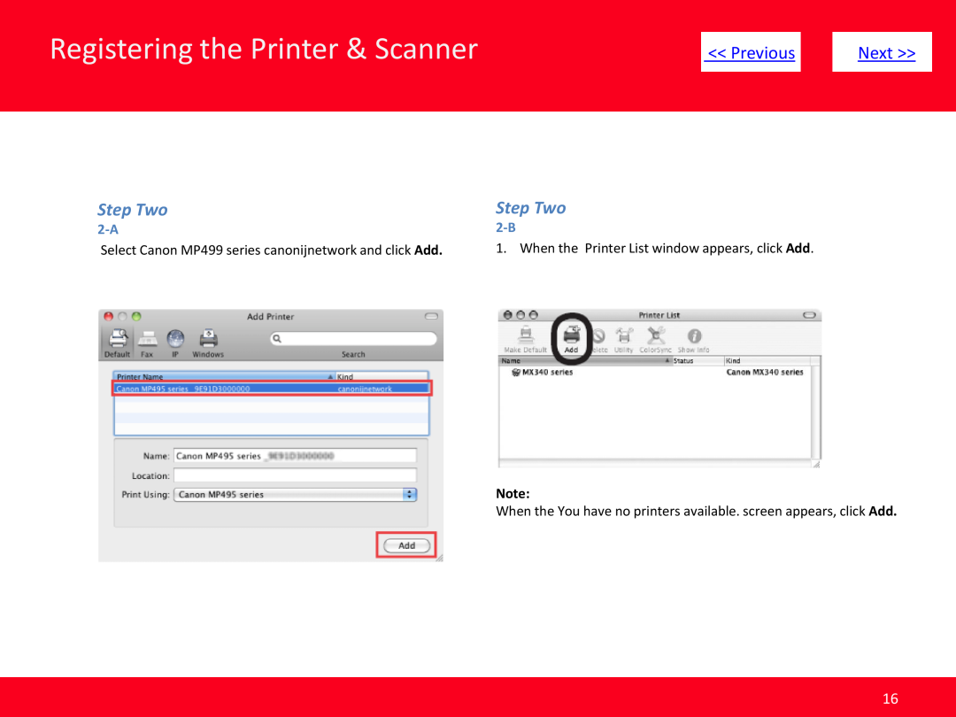 Canon MP499 Registering the Printer & Scanner, Previous, Next, Step Two, When the Printer List window appears, click Add 
