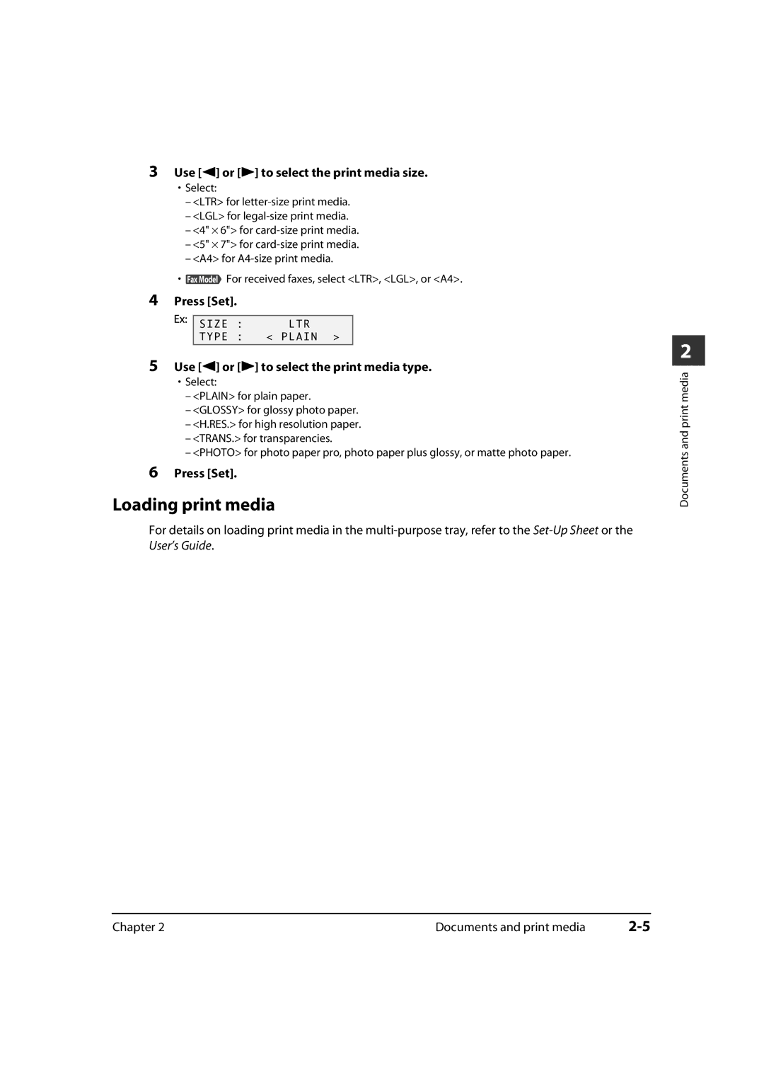 Canon MP700, MP730 manual Loading print media, Use 2 or 3 to select the print media size, Press Set 