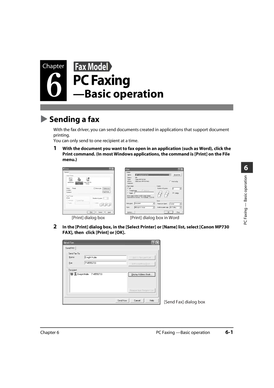 Canon MP700, MP730 manual PC Faxing, Sending a fax 