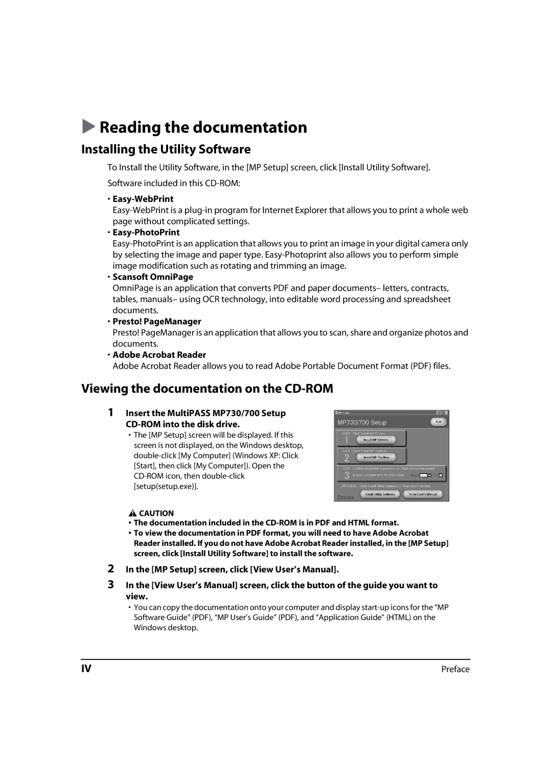 Canon MP730, MP700 Reading the documentation, Installing the Utility Software, Viewing the documentation on the CD-ROM 