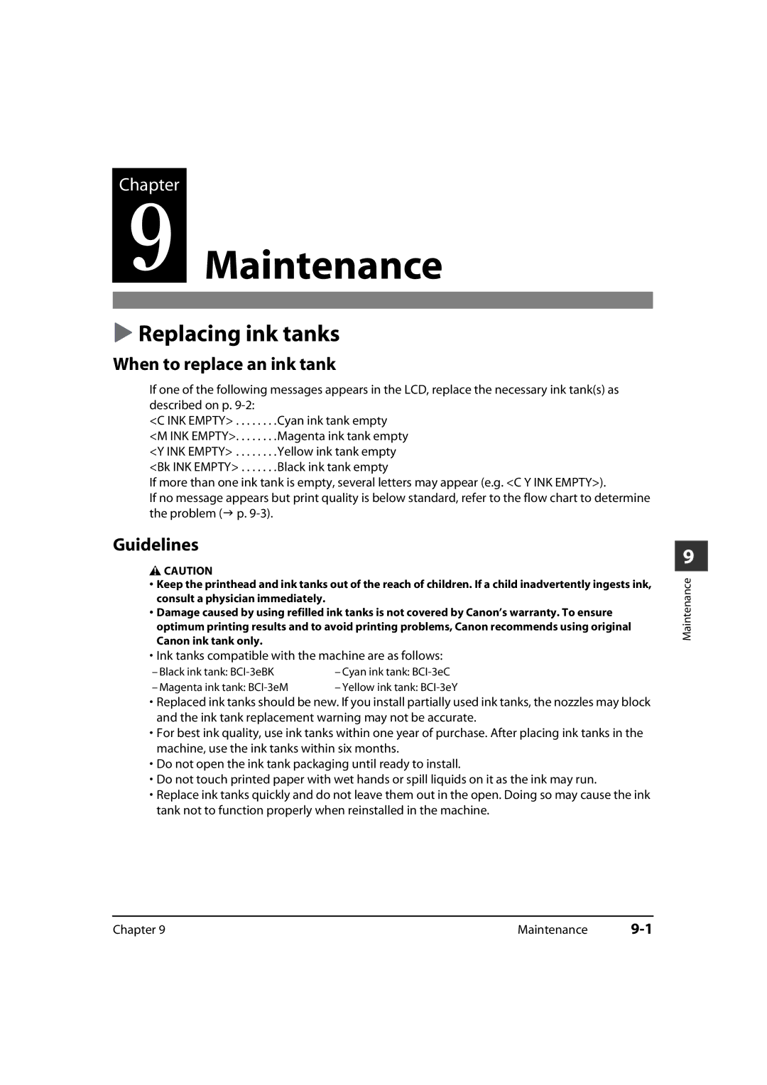 Canon MP700, MP730 manual Maintenance, Replacing ink tanks, When to replace an ink tank, Guidelines 