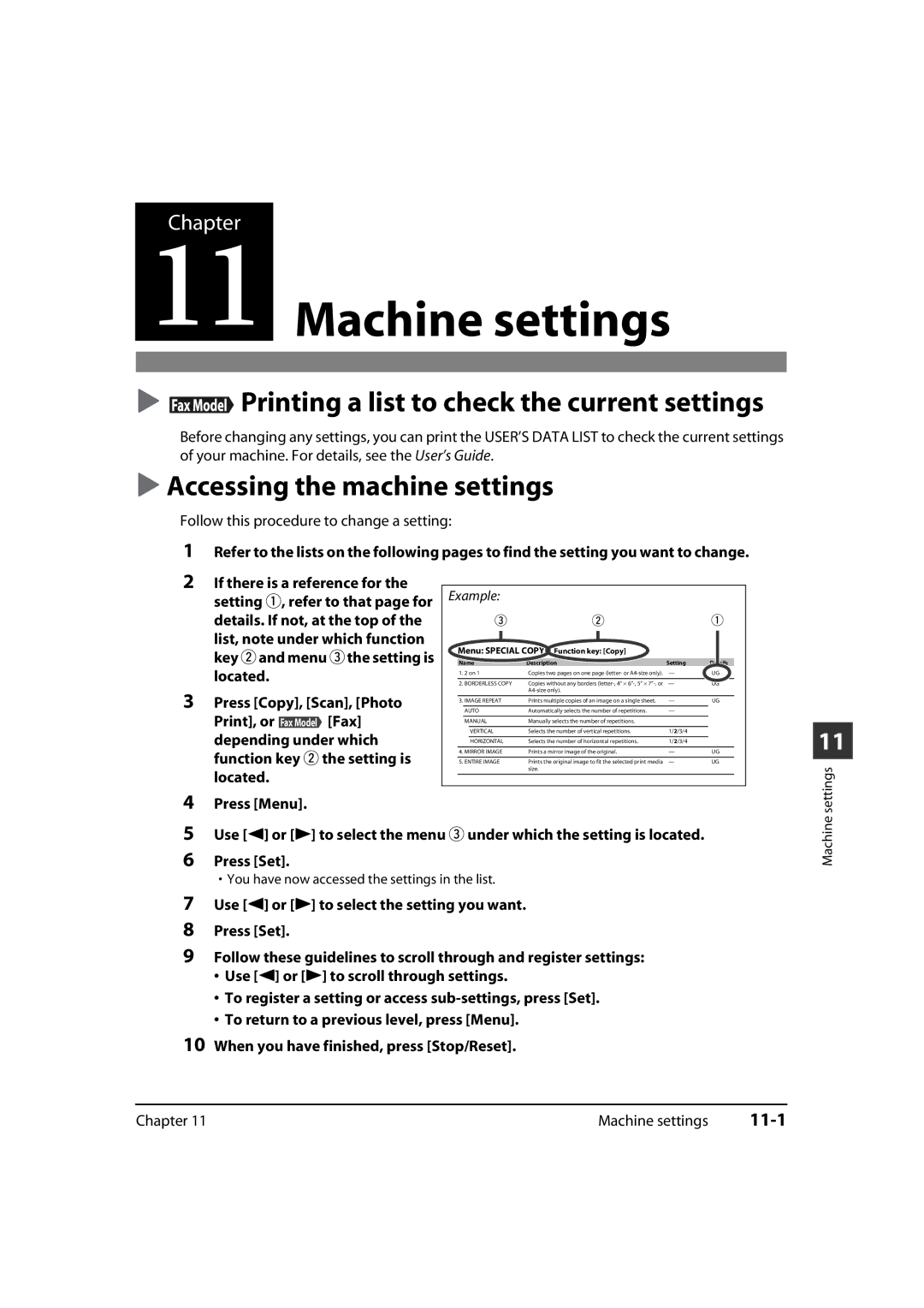 Canon MP700, MP730 Machine settings, Printing a list to check the current settings, Accessing the machine settings, 11-1 