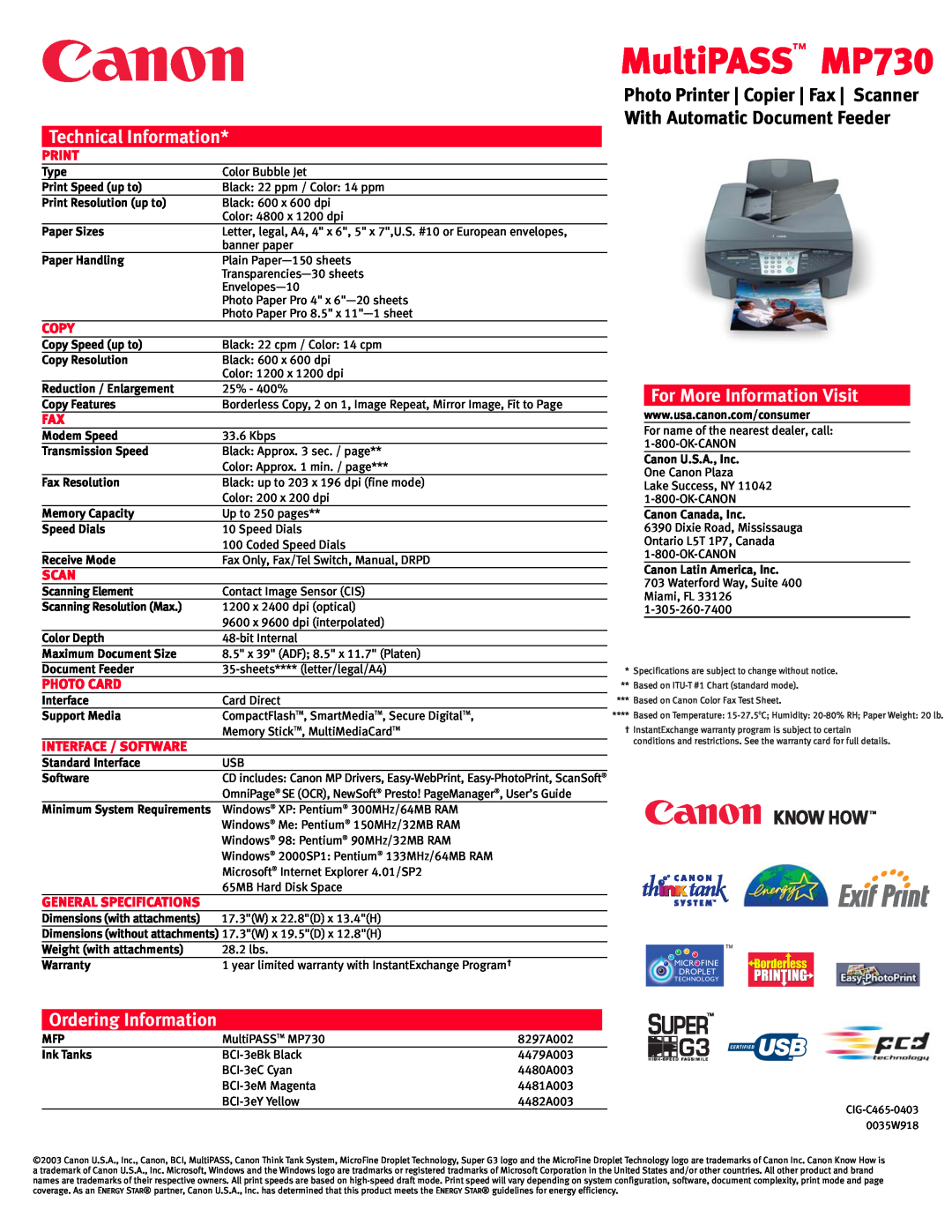 Canon manual MultiPASS MP730, Technical Information, For More Information Visit, Ordering Information, Print, Copy, Scan 