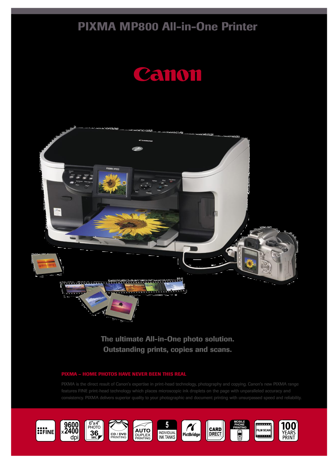 Canon MP800 manual The ultimate All-in-One photo solution, Outstanding prints, copies and scans 