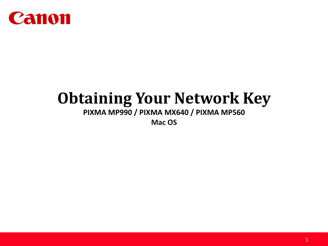 Canon manual Obtaining Your Network Key, PIXMA MP990 / PIXMA MX640 / PIXMA MP560, Mac OS 