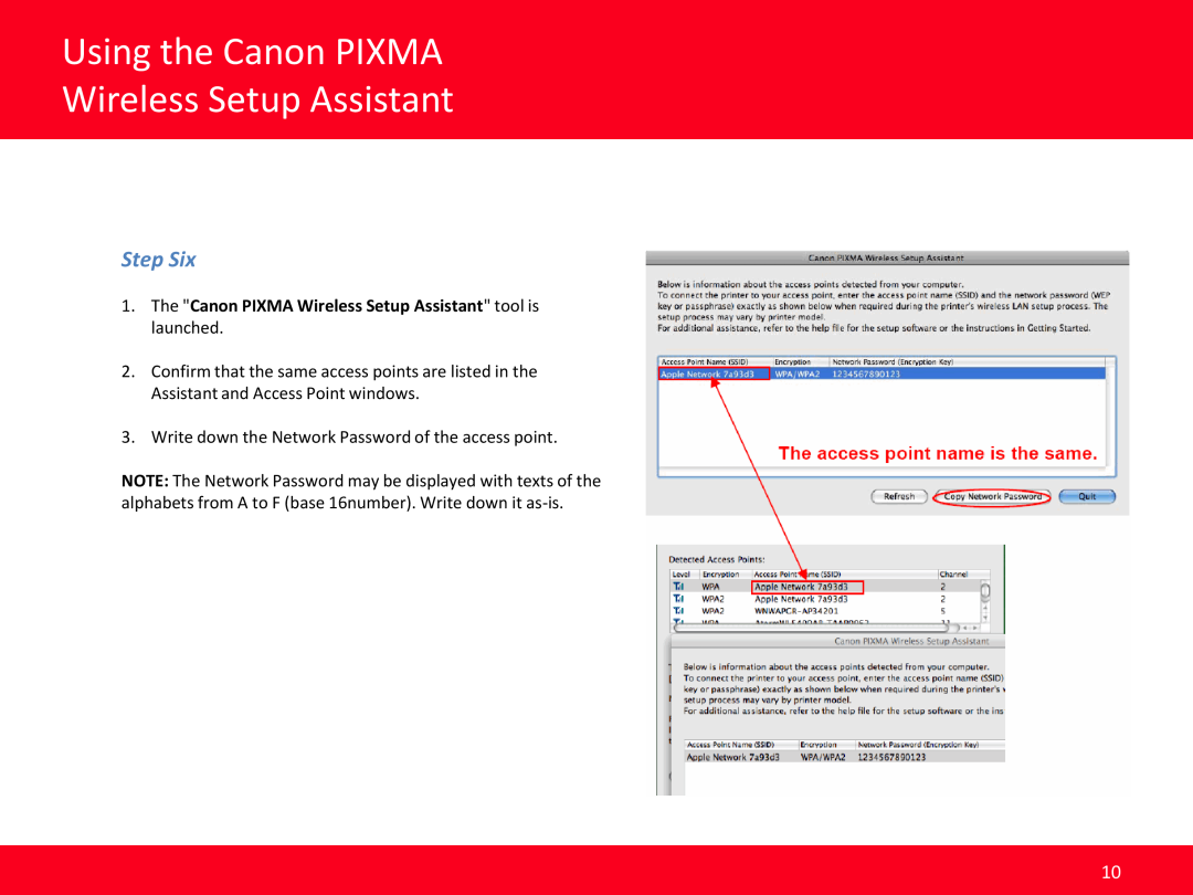 Canon MP560, MP990, MX640 manual Step Six, Using the Canon PIXMA Wireless Setup Assistant 