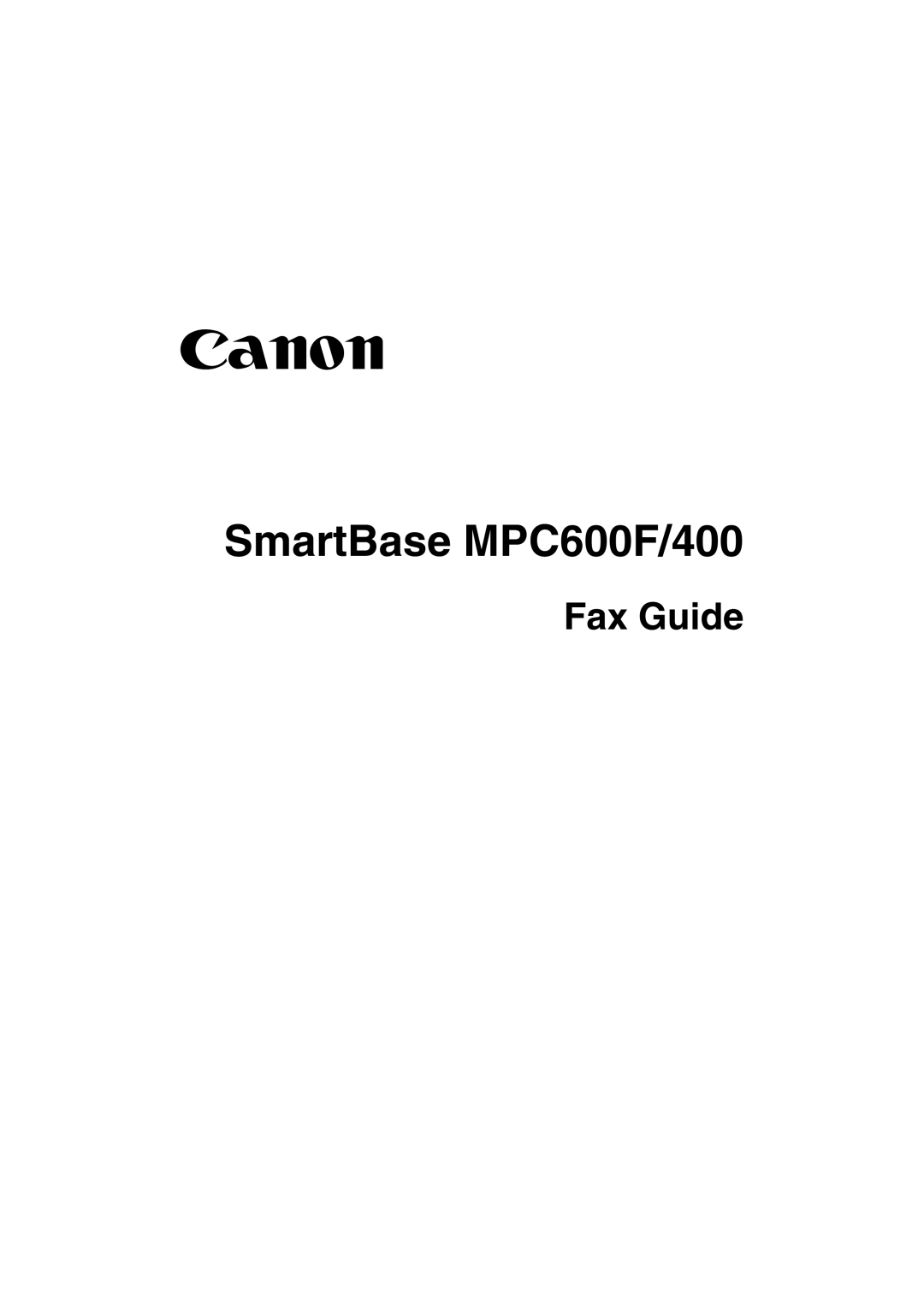 Canon manual SmartBase MPC600F/400 