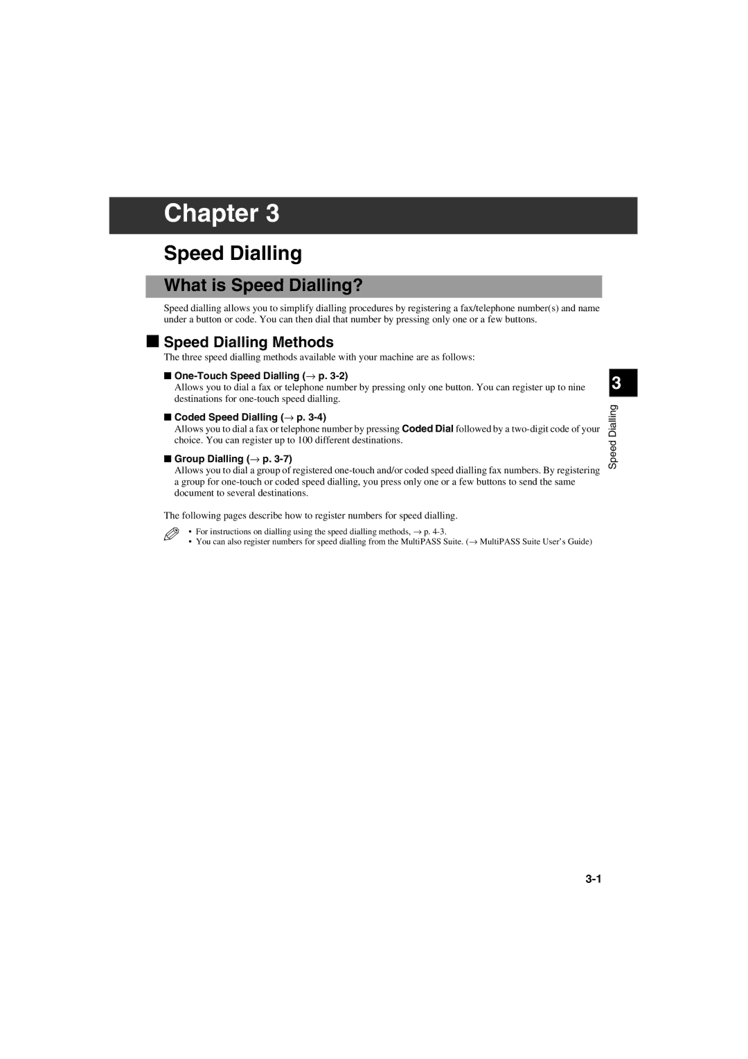 Canon MPC600F/400 manual What is Speed Dialling?, Speed Dialling Methods 