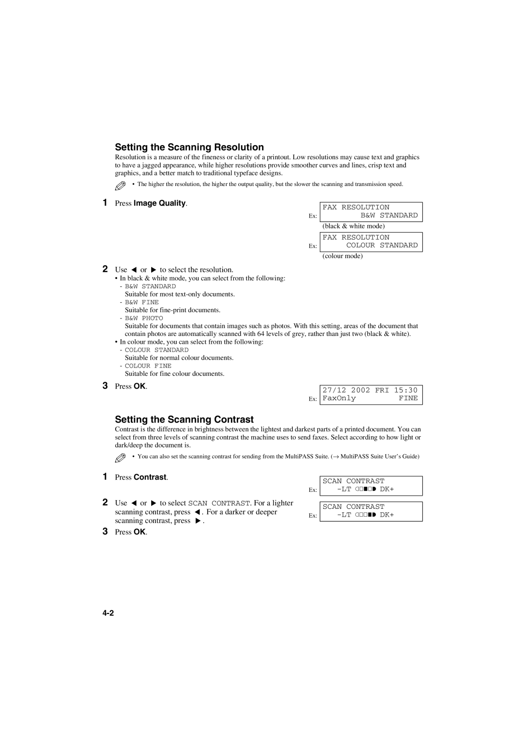 Canon MPC600F/400 manual Setting the Scanning Resolution, Setting the Scanning Contrast, Use or to select the resolution 