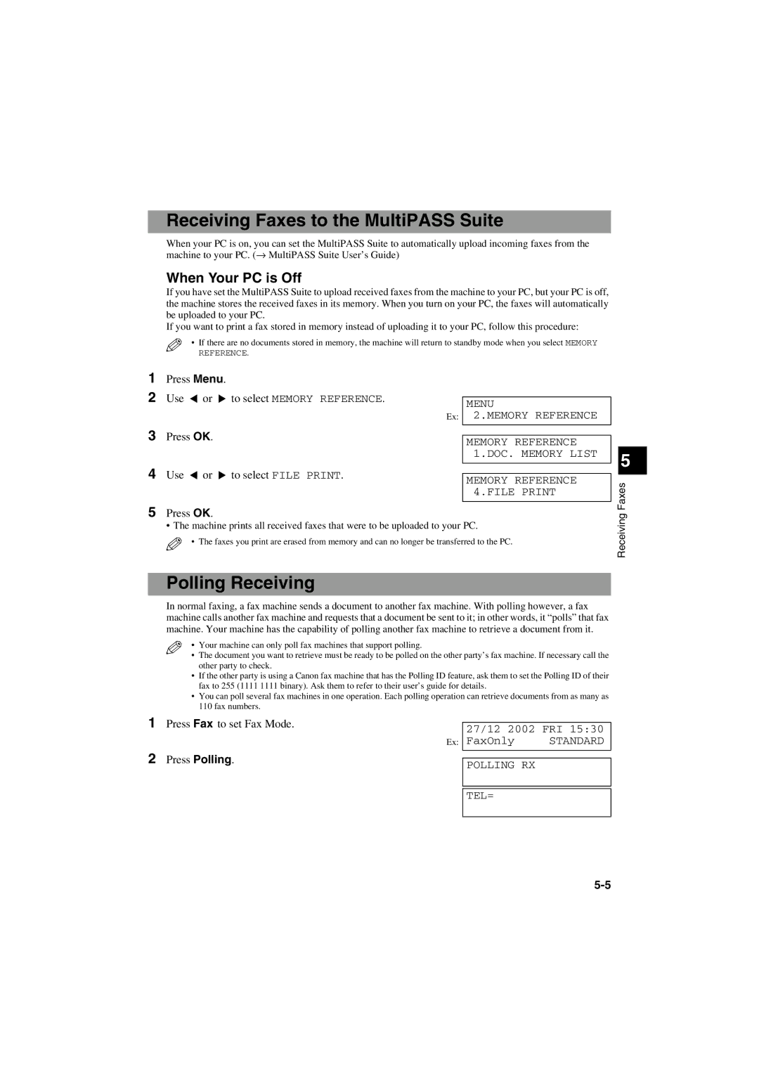 Canon MPC600F/400 manual Receiving Faxes to the MultiPASS Suite, Polling Receiving, When Your PC is Off 