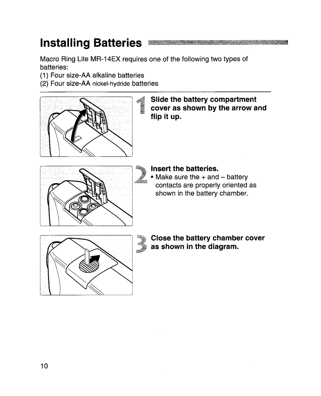 Canon MR-14EXl manual Close the battery chamber cover as shown in the diagram 