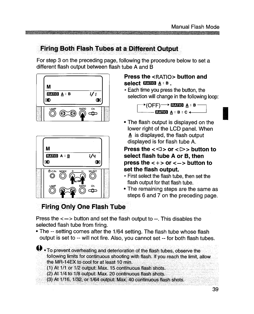 Canon MR-14EXl manual Firing Only One Flash Tube 