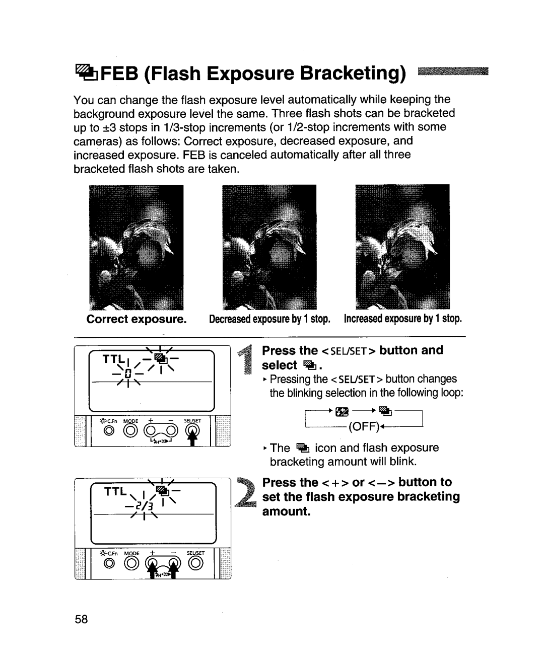 Canon MR-14EXl manual ~ FEB Flash Exposure Bracketing, Correct exposure 