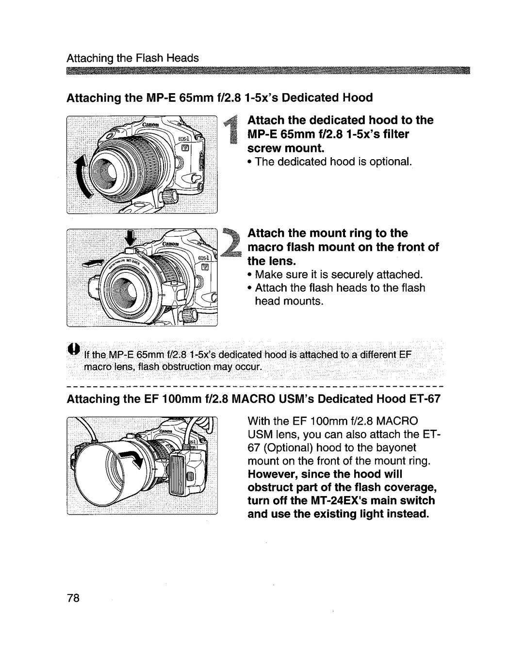 Canon MR-14EXl manual Attaching the EF 100mm f/2.8 Macro USMsDedicated Hood ET-67 