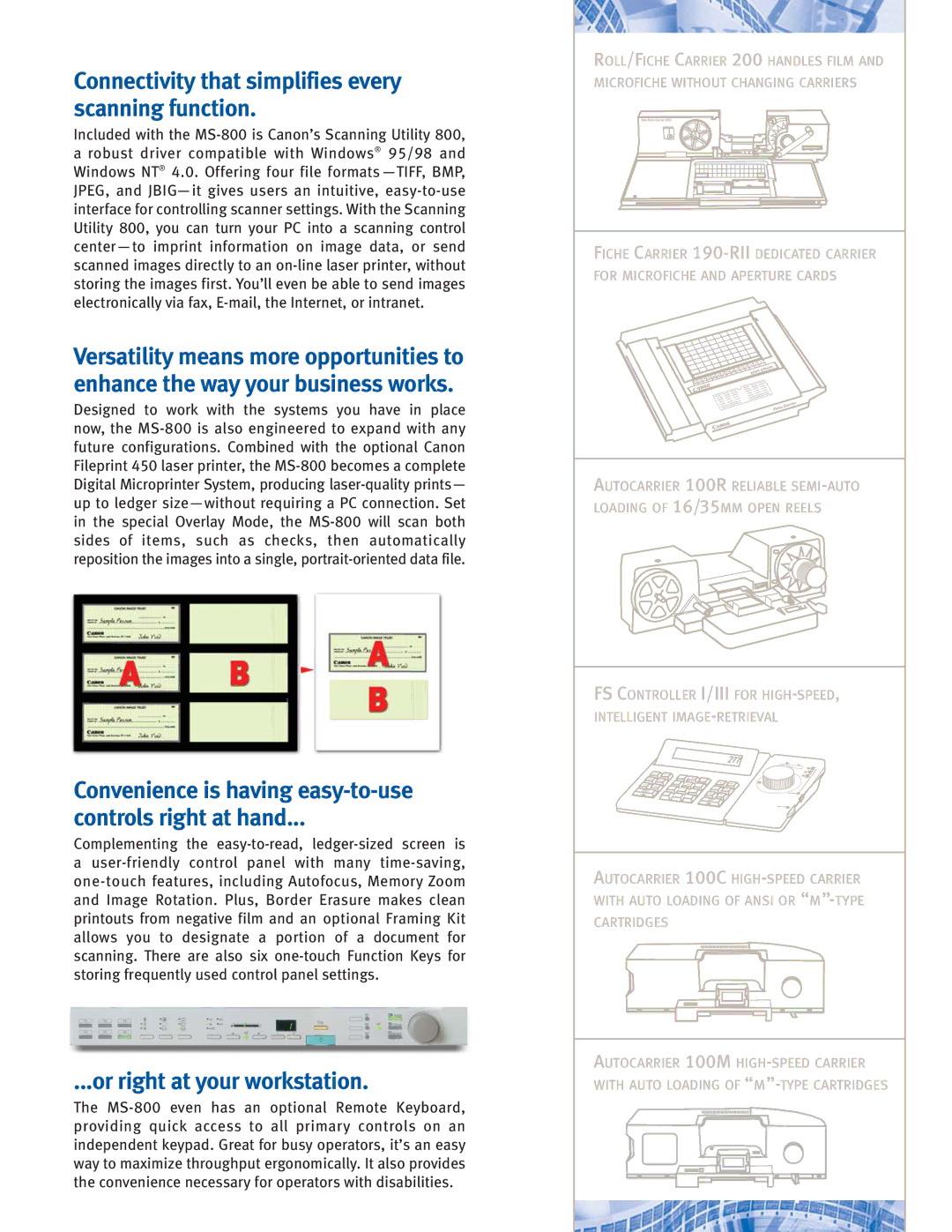 Canon MS-800 manual Connectivity that simplifies every scanning function, Or right at your workstation 