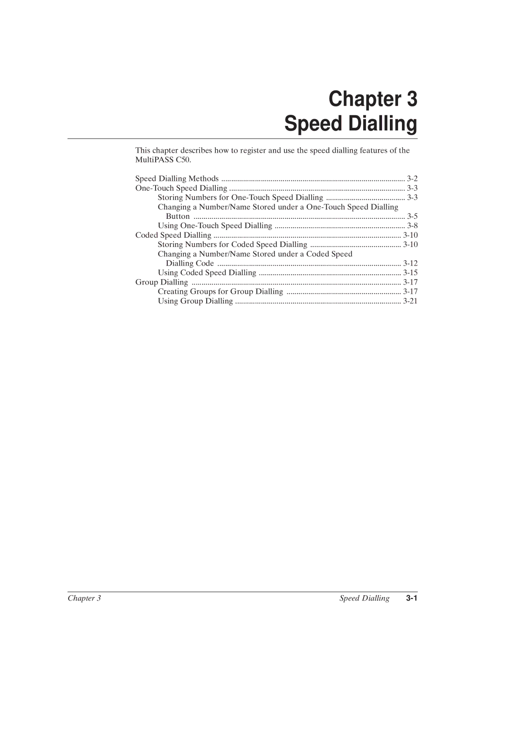 Canon MultiPASSTM C50 manual Chapter Speed Dialling 