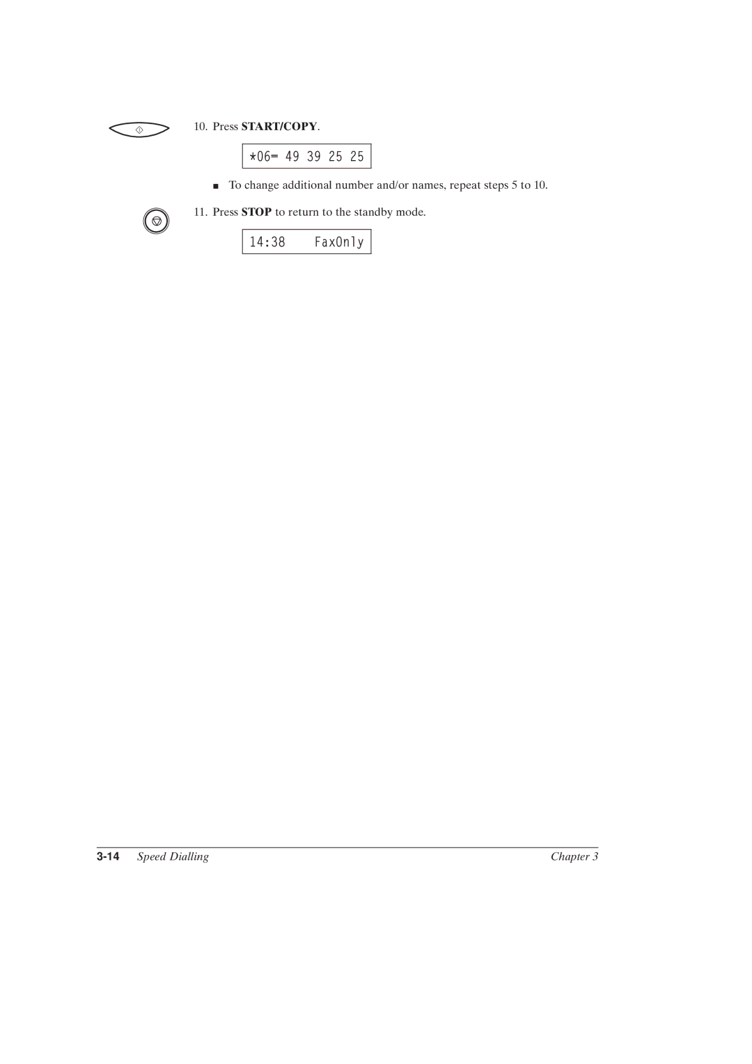 Canon MultiPASSTM C50 manual 06= 49 39 25, 14Speed Dialling Chapter 