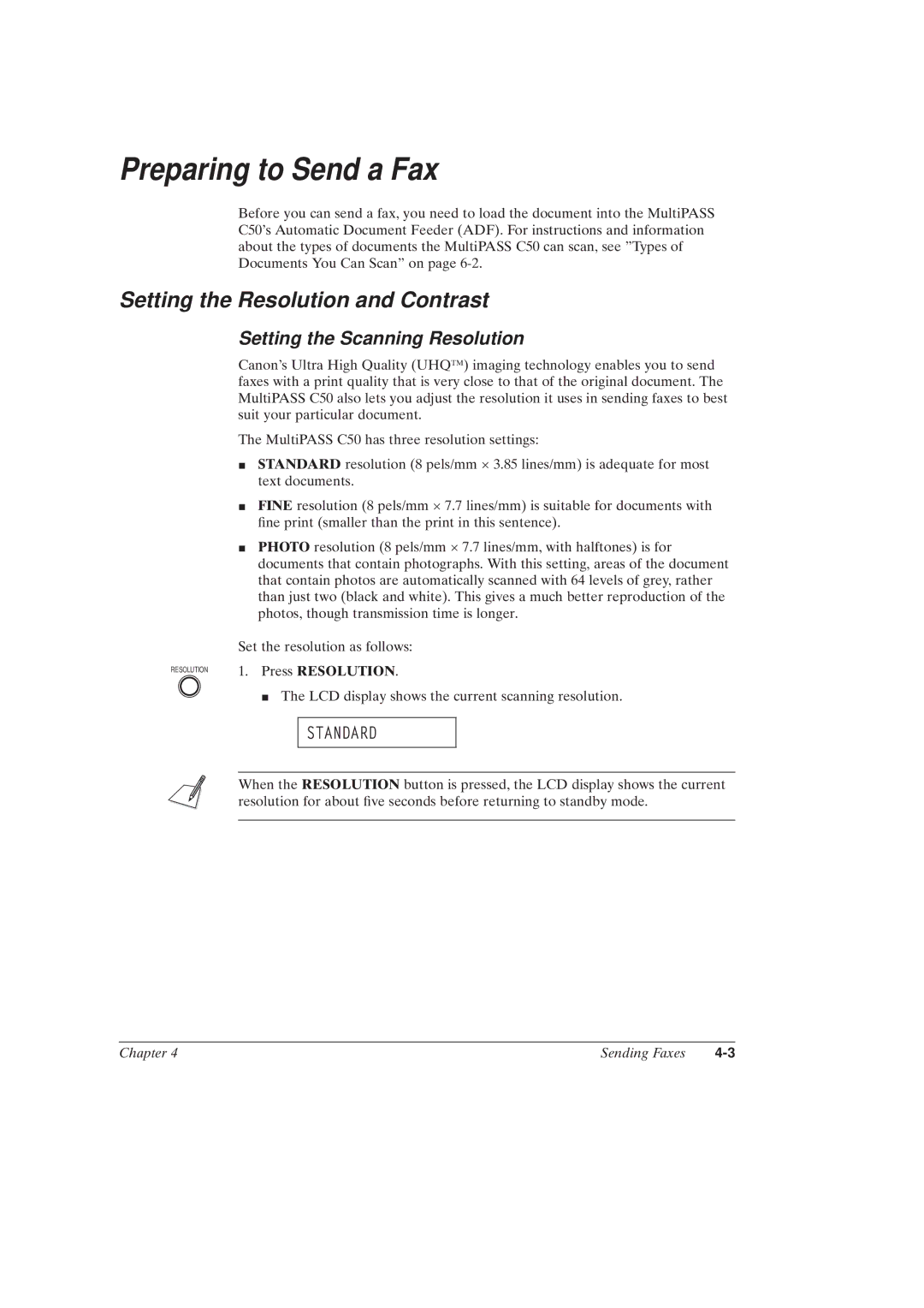 Canon MultiPASSTM C50 manual Preparing to Send a Fax, Setting the Resolution and Contrast, Setting the Scanning Resolution 